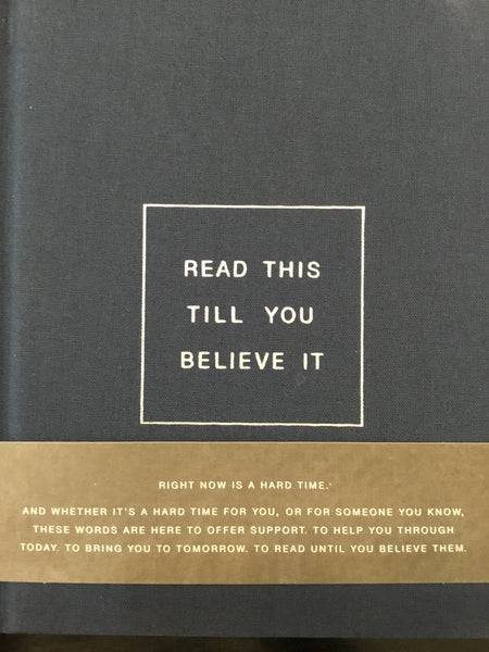 Read This Till You Believe It: Book