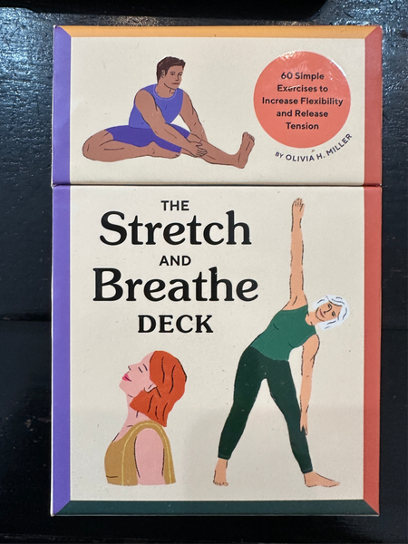 The Stretch and Breathe Deck: 60 Simple Exercises to Increase Flexibility and Release Tension