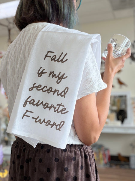 Fall is my favorite F-Word Kitchen Towel/ Dish Towel