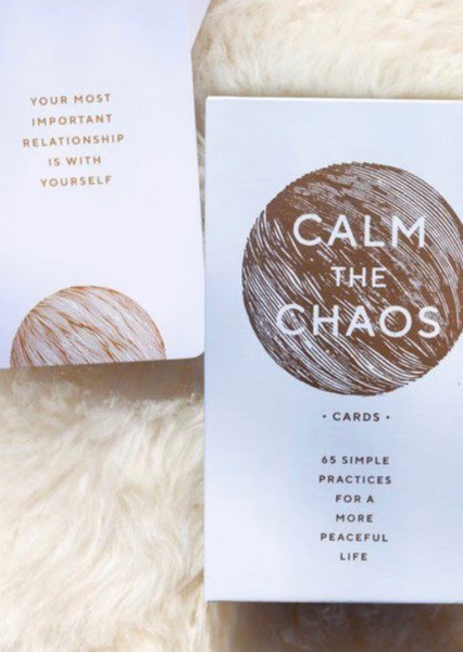 Calm the Chaos Cards: 65 Simple Practices for a More Peaceful Life