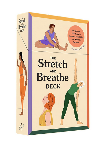 The Stretch and Breathe Deck: 60 Simple Exercises to Increase Flexibility and Release Tension