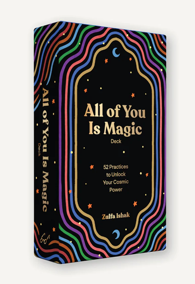 All of You Is Magic Deck: 52 Practices to Unlock Your Cosmic Power