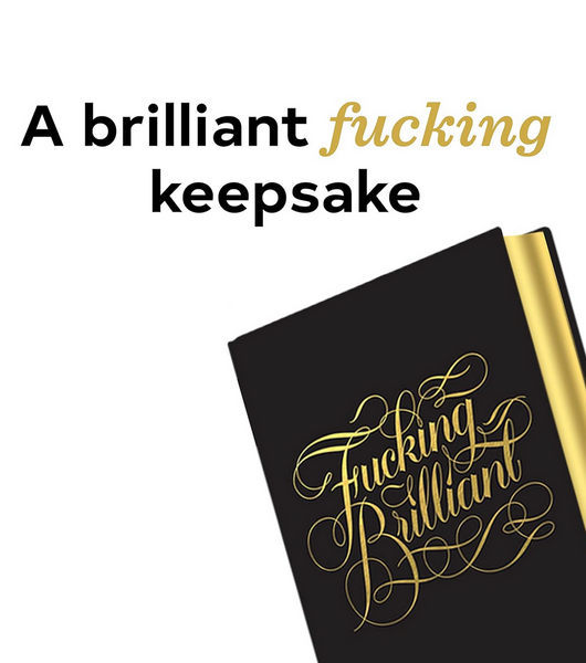 Fucking Brilliant One Line a Day: A Five-Year Memory Book