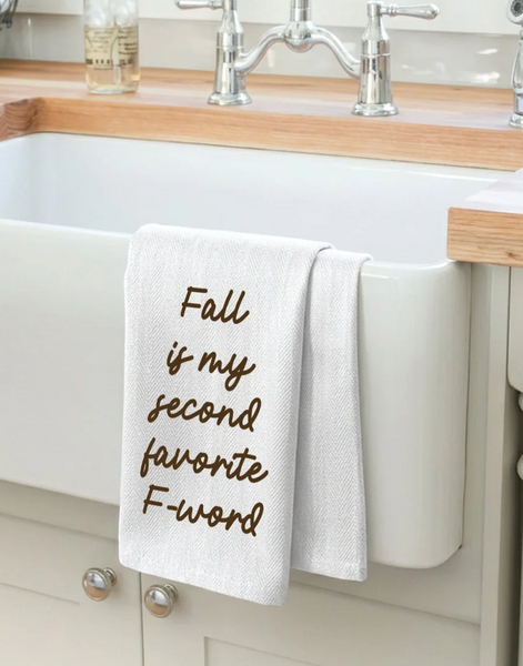 Fall is my favorite F-Word Kitchen Towel/ Dish Towel