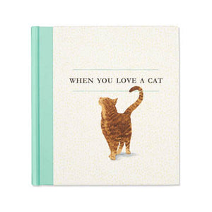 When You Love a Cat Book