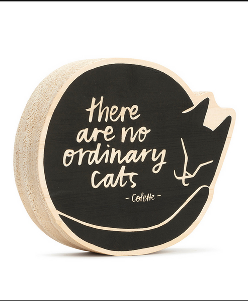 There Are No Ordinary Cats Wall Decor